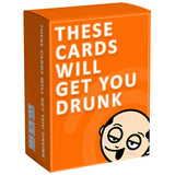 These Cards will Get You Drunk Card Game